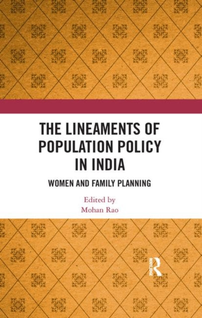 Book cover of: Lineaments of Population Policy in India