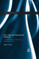 Book cover of: Fairy Tales and International Relations. By: Kathryn Starnes