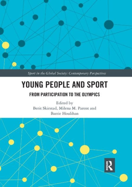 Book cover of: Young People and Sport. By: Berit Skirstad
