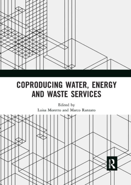 Book cover of: Coproducing Water, Energy and Waste Services