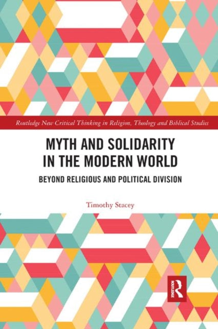 Book cover of: Myth and Solidarity in the Modern World