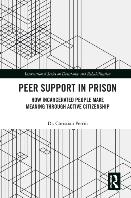 Book cover of: Peer Support in Prison. By: Christian Perrin