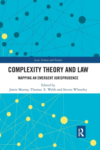 Book cover of: Complexity Theory and Law. By: Jamie Murray