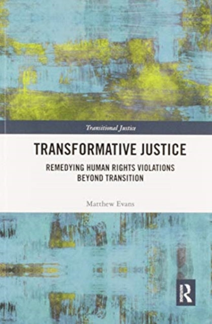 Book cover of: Transformative Justice. By: Matthew Evans