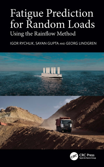 Book cover of: Fatigue Prediction for Random Loads. By: Igor Rychlik