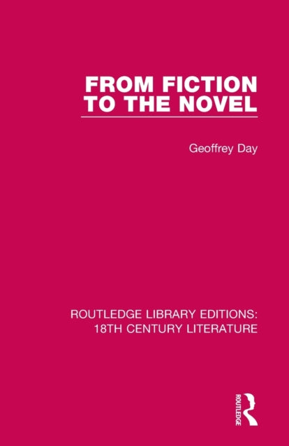 Book cover of: From Fiction to the Novel. By: Geoffrey Day