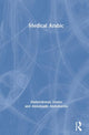 Book cover of: Medical Arabic. By: Abderrahman Zouhir