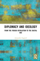 Book cover of: Diplomacy and Ideology. By: Alexander Stagnell