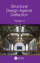 Book cover of: Structural Design Against Deflection. By: Tianjian Ji