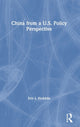Book cover of: China from a U.S. Policy Perspective. By: Eric J. Heikkila