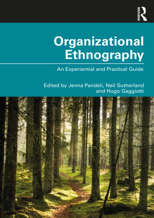 Organizational Ethnography