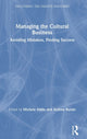 Book cover of: Managing the Cultural Business. By: Michela Addis