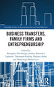 Book cover of: Business Transfers, Family Firms and Entrepreneurship. By: Bérangère Deschamps
