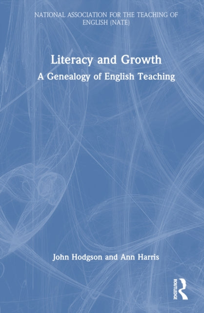 Book cover of: Literacy and Growth. By: John Hodgson