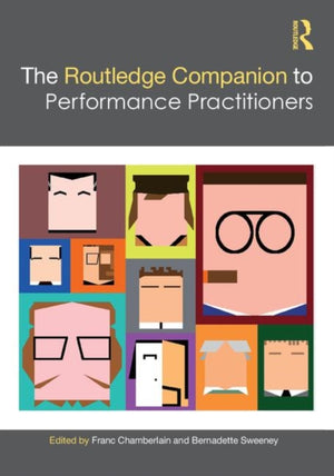 Routledge Companion to Performance Practitioners