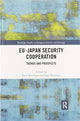 Book cover of: EU-Japan Security Cooperation. By: Emil J. Kirchner