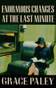 Book cover of: Enormous Changes at the Last Minute. By: Grace Paley
