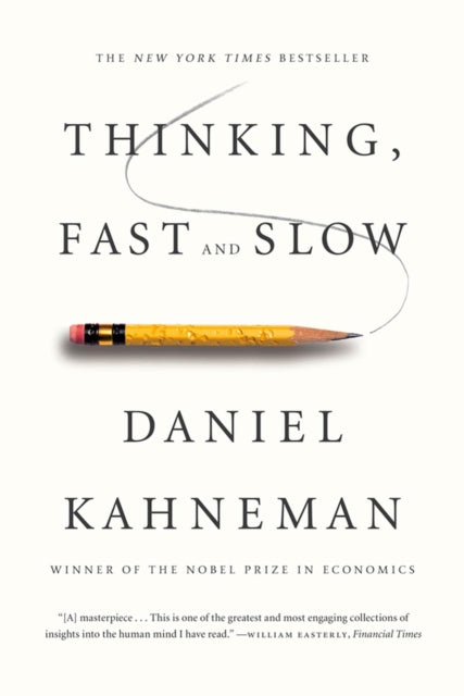 Book cover of: Thinking, Fast and Slow