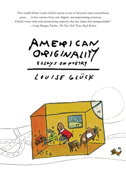 Book cover of: American Originality. By: Louise Glück