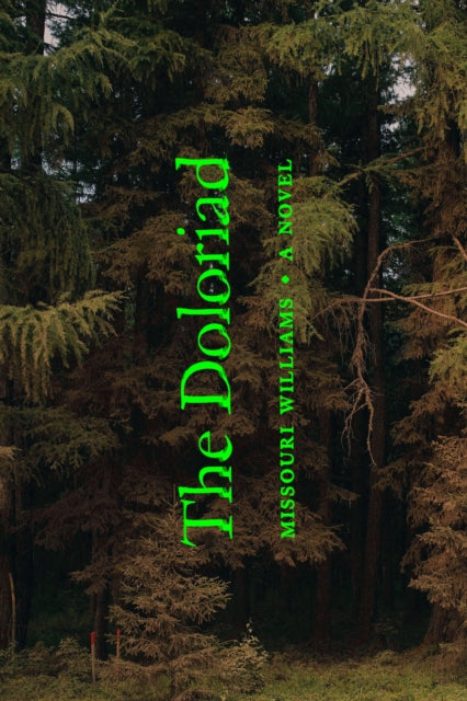 Book cover of: Doloriad. By: Missouri Williams