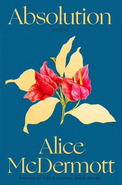 Book cover of: Absolution. By: Alice McDermott