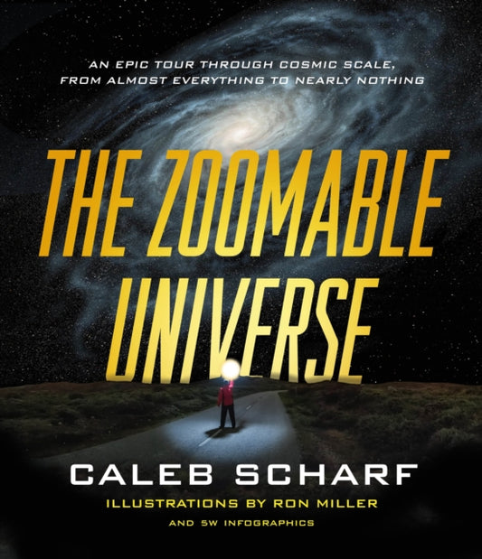 Book cover of: Zoomable Universe. By: Caleb A. Scharf