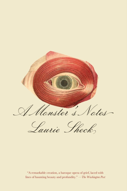 Book cover of: Monster's Notes. By: Laurie Sheck