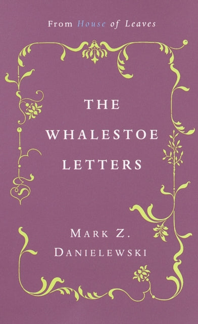 Book cover of: Whalestoe Letters