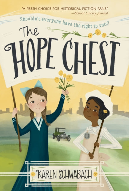 Book cover of: Hope Chest. By: Karen Schwabach