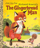 Book cover of: Richard Scarry's The Gingerbread Man. By: Nancy Nolte