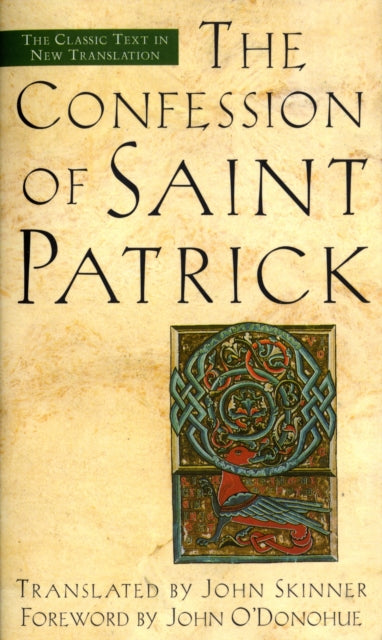 Book cover of: Confession of Saint Patrick. By: John Skinner