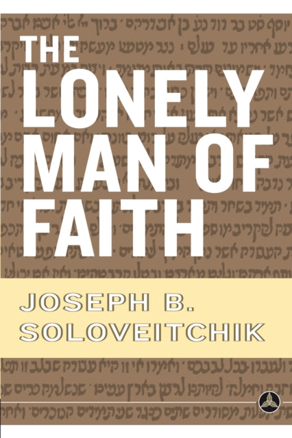 Book cover of: Lonely Man of Faith. By: Joseph B. Soloveitchik