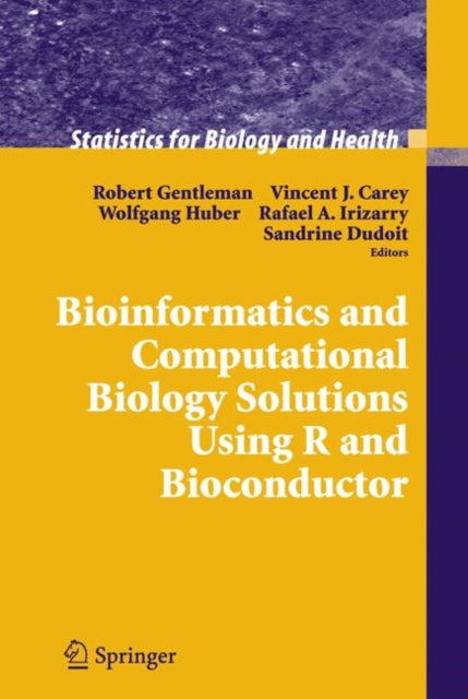 Book cover of: Bioinformatics and Computational Biology Solutions Using R and Bioconductor