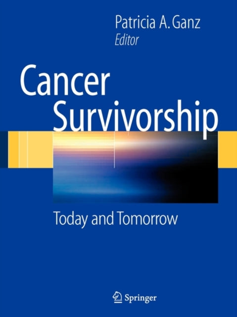 Book cover of: Cancer Survivorship. By: Patricia A. Ganz