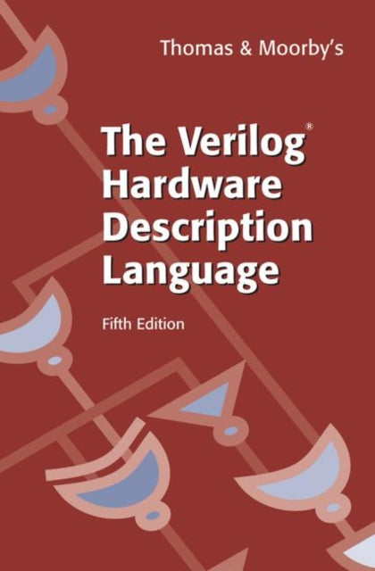 Book cover of: Verilog® Hardware Description Language. By: Donald Thomas