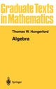 Book cover of: Algebra. By: Thomas W. Hungerford