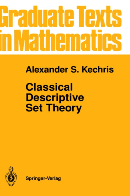 Book cover of: Classical Descriptive Set Theory