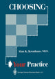 Book cover of: Choosing Your Practice