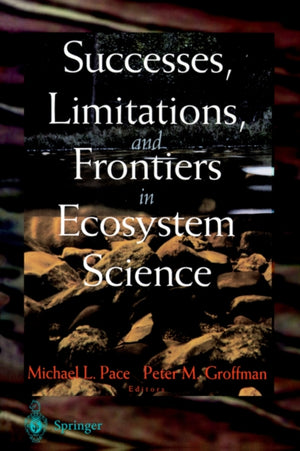 Successes, Limitations, and Frontiers in Ecosystem Science