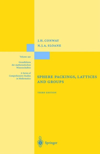 Book cover of: Sphere Packings, Lattices and Groups