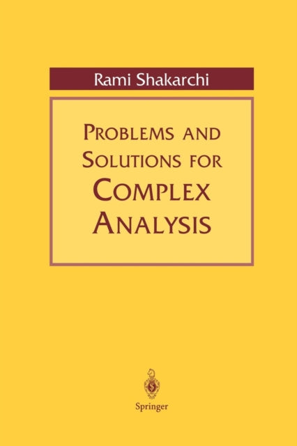 Book cover of: Problems and Solutions for Complex Analysis