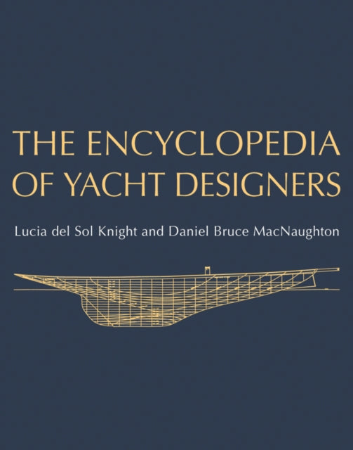 Book cover of: Encyclopedia of Yacht Designers