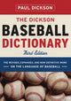 Book cover of: Dickson Baseball Dictionary. By: Paul Dickson
