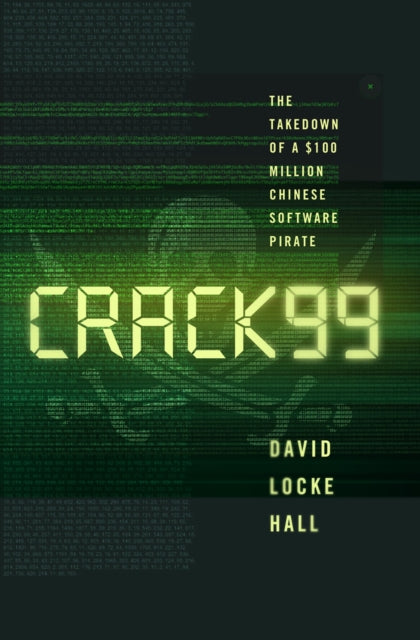 Book cover of: CRACK99. By: David Locke Hall