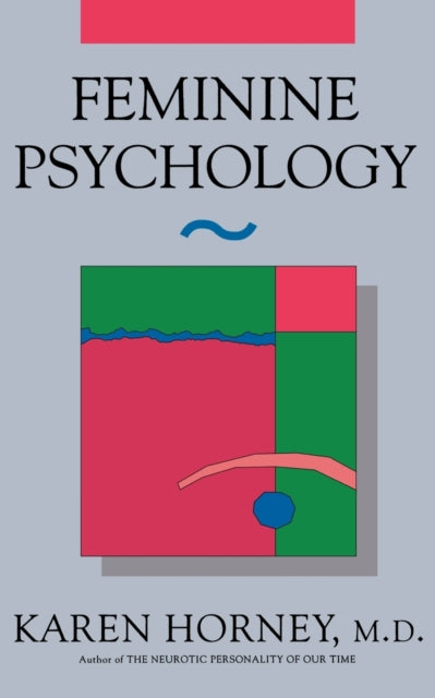 Book cover of: Feminine Psychology. By: Karen Horney