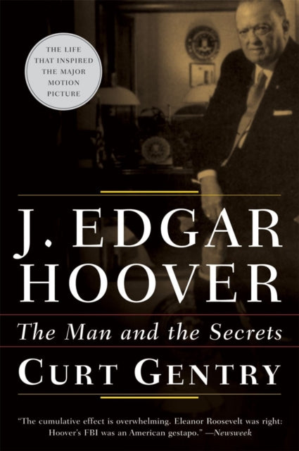 Book cover of: J. Edgar Hoover. By: Curt Gentry