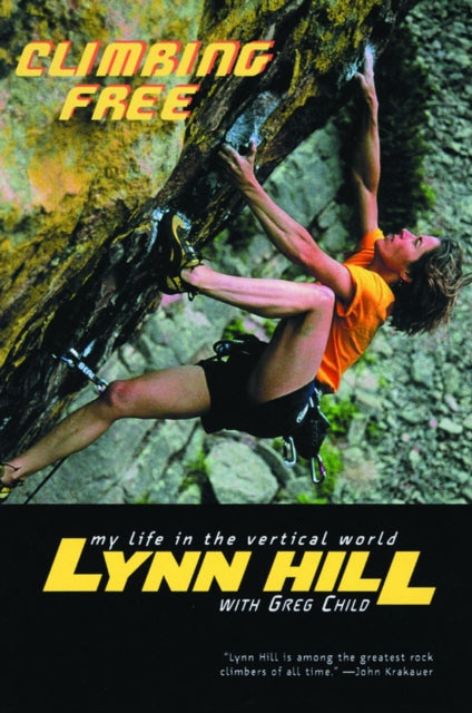 Book cover of: Climbing Free. By: Lynn Hill