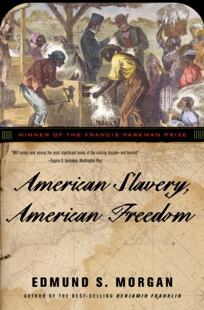 Book cover of: American Slavery, American Freedom