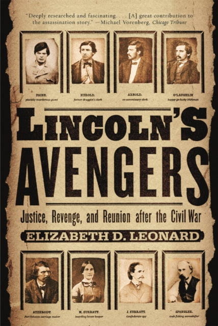 Book cover of: Lincoln's Avengers. By: Elizabeth D. Leonard