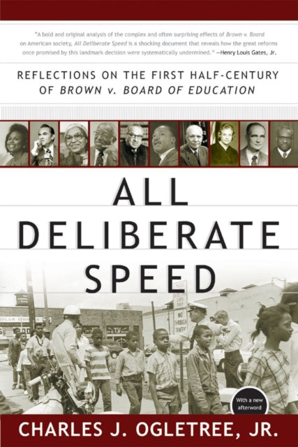 Book cover of: All Deliberate Speed. By: Charles J. Ogletree